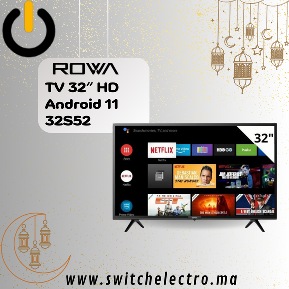 TV ROWA 32″ Smart TV Android 11 32S52